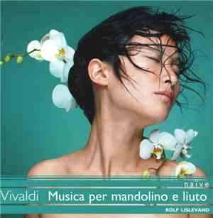 Vivaldi, Rolf Lislevand - Musica Per Mandolino E Liuto