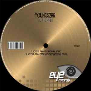 Youngs2ar - Joy Is Pain