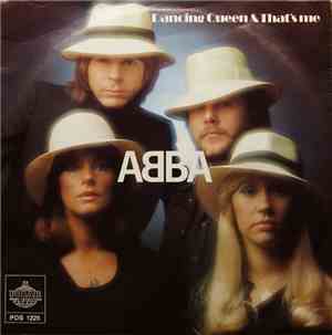 ABBA - Dancing Queen & That's Me