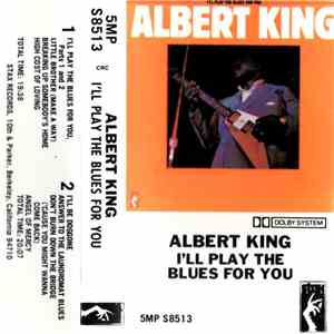 Albert King - I'll Play The Blues For You
