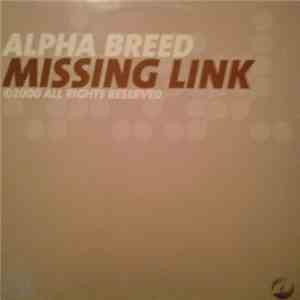 Alpha Breed - Missing Link