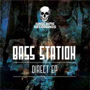 Bass Station - Direct EP