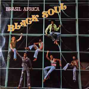 Black Soul  - Brasil Africa