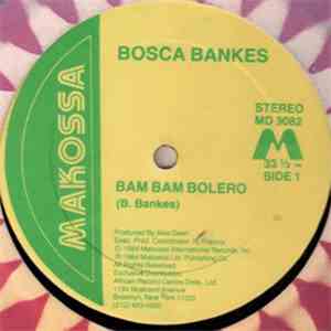 Bosca Bankes - Bam Bam Bolero