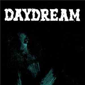 Daydream  - Daydream