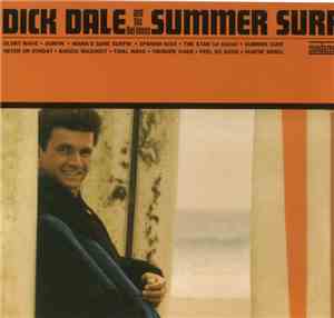 Dick Dale And His Del-Tones - Summer Surf