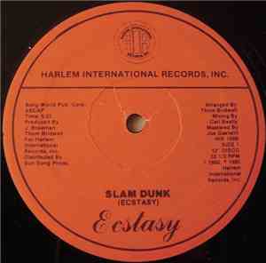 Ecstasy  - Slam Dunk