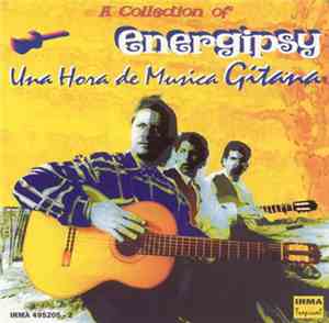 Energipsy - Una Hora de Musica Gitana