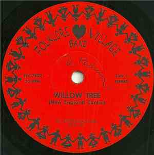 Folklore Village Band - Willow Tree / Hills of Habersham