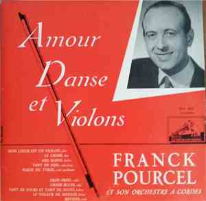 Franck Pourcel Et Son Grand Orchestre - Amour Danse Et Violons
