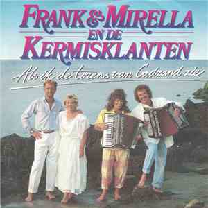 Frank & Mirella En De De Kermisklanten - Als Ik De Torens Van Cadzand Zie