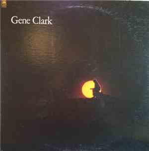 Gene Clark - White Light
