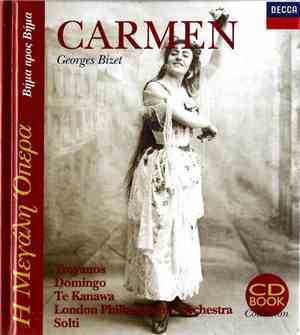 Georges Bizet - Tatiana Troyanos, Placido Domingo, José van Dam, Kiri Te Ka ...