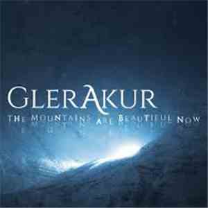 GlerAkur - The Mountains Are Beautiful Now