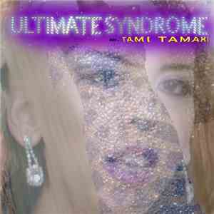 GNUČČI Featuring Tami T - Ultimate Syndrome