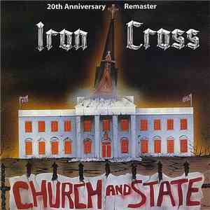 Iron Cross  - Church And State