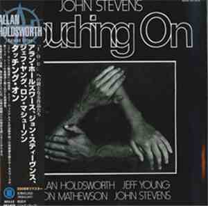 John Stevens  - Touching On