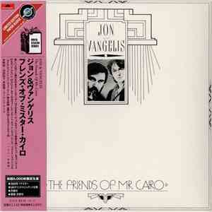 Jon And Vangelis - The Friends Of Mr. Cairo