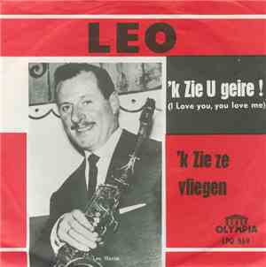 Leo - 'K Zien U Geire !