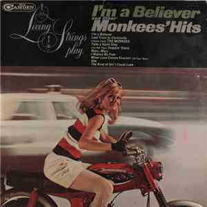 Living Strings - I'm A Believer And Other Monkees' Hits