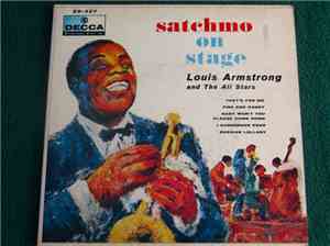 Louis Armstrong And His All-Stars - Satchmo On Stage