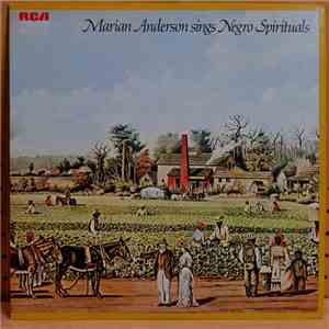 Marian Anderson - Sings Negro Spirituals