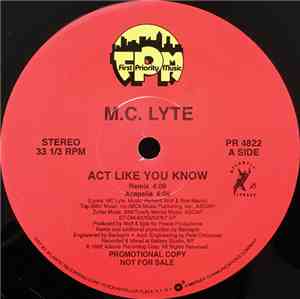 M.C. Lyte - Act Like You Know