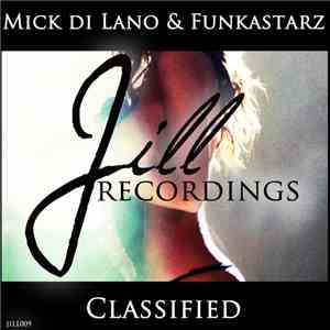Mick Di Lano & Funkastarz - Classified