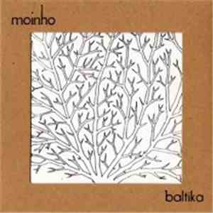 Moinho - Baltika
