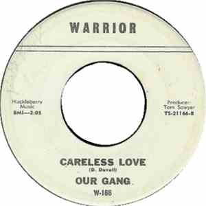Our Gang  - Heartbeat / Careless Love
