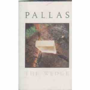 Pallas  - The Wedge