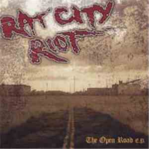 Rat City Riot - The Open Road E.P.