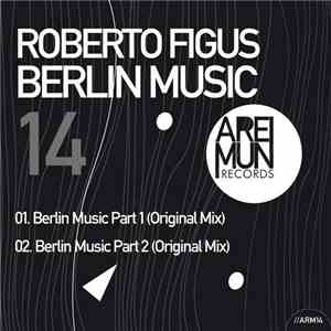 Roberto Figus - Berlin Music