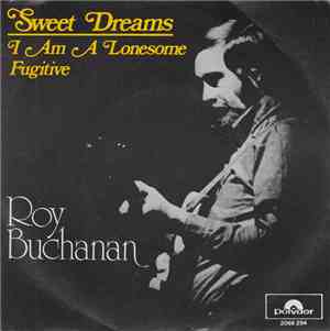 Roy Buchanan - Sweet Dreams