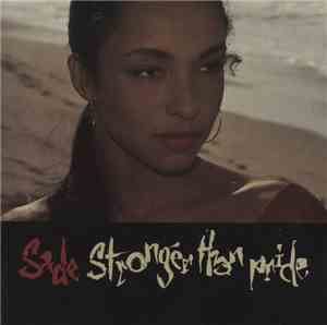 Sade - Stronger Than Pride