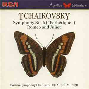 Tchaikovsky / Boston Symphony Orchestra, Charles Munch - Symphony No. 6 (