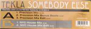 Tekla - Somebody Else