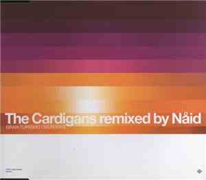 The Cardigans Remixed By Nåid - Gran Turismo Overdrive