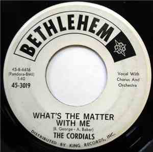 The Cordials  - What's The Matter With Me