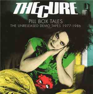 The Cure - Pill Box Tales