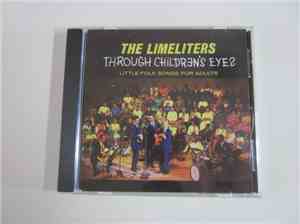 The Limeliters - Through Children's Eyes (Little-Folk Songs For Adults)