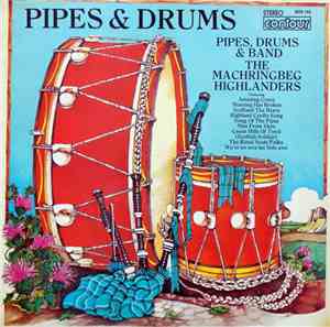 The Machringbeg Highlanders - Pipes & Drums