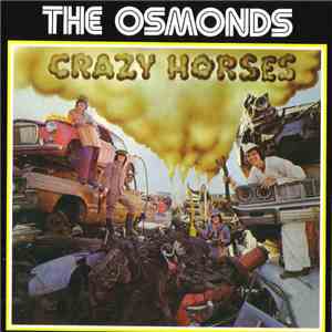 The Osmonds - Crazy Horses