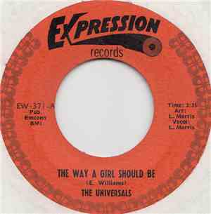 The Universals - The Way A Girl Should Be / New Generation