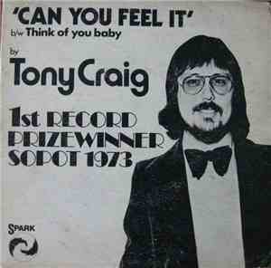 Tony Craig - Can You Feel It (1st Record Prizewinner Sopot 1973)
