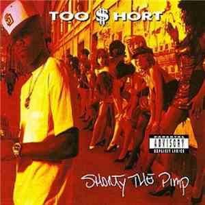 Too $hort - Shorty The Pimp