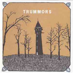 Trummors - Over And Around The Clove