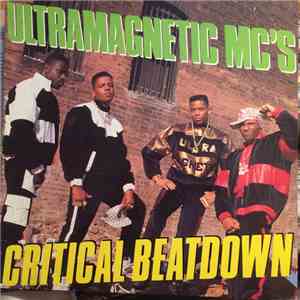 Ultramagnetic MC's - Critical Beatdown