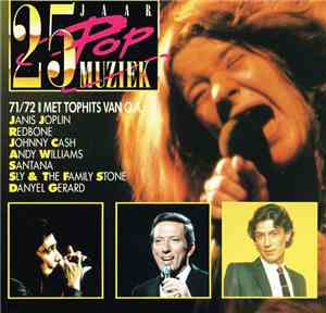 Various - 25 Jaar Popmuziek - 1971/1972