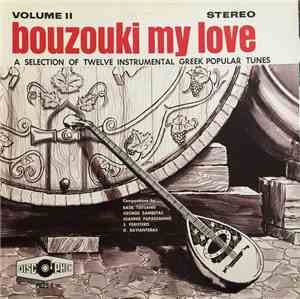 Various - Bouzouki My Love Volume II
